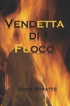 Vendetta Di Fuoco