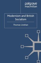 Modernism and... - Modernism and British Socialism