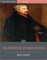 The Adventure of Padre Vicentio (Illustrated Edition)