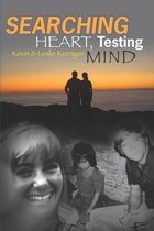Searching Heart, Testing Mind