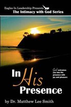 In His Presence