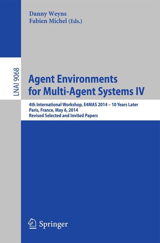 Lecture Notes in Computer Science 9068 - Agent Environments  ... - cover