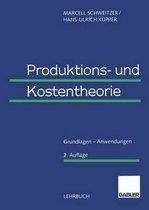 Produktions- Und Kostentheorie