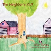 The Neighbor's Kid?