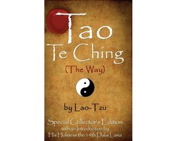 Tao Te Ching (the Way) by Lao-Tzu