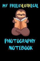 My Philoslothical Photography Notebook