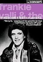 Frankie Valli & The Four Seasons in Concert