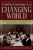 Leading Learning in a Changing World