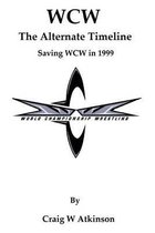WCW: The Atlernate Timeline