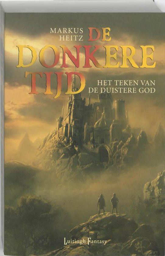Cover van het boek 'Donkere Tijd / 3 Het teken van de duistere god' van Markus Heitz