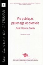 Les Cahiers de l’Iremam - Vie publique, patronage et clientèle