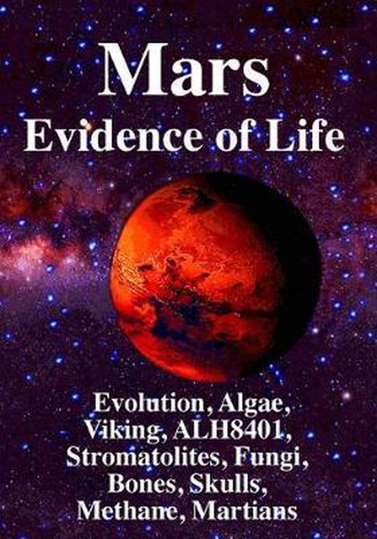 Mars Evidence of Life 9781938024535 Rhawn Gabriel Joseph Boeken