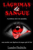 L GRIMAS de SANGUE