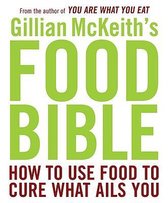 Gillian McKeith's Food Bible