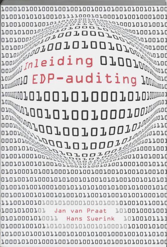 Cover van het boek 'Inleiding EDP-auditing / druk 5' van Hans Suerink en Jan van Praat