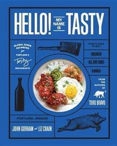 Hello! My Name Is Tasty