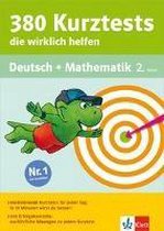 380 Kurztests, die wirklich helfen. Deutsch und Mathematik 2. Klasse