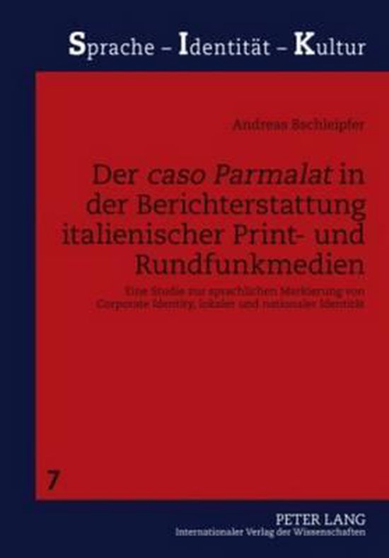 Der caso Parmalat in der Berichterstattung italienischer Pri ... - cover