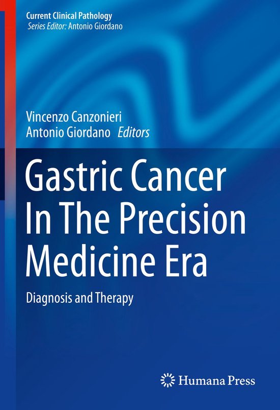 Current Clinical Pathology - Gastric Cancer In The Precision ... - cover