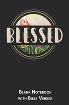 Blessed Blank Notebook with Bible Verses