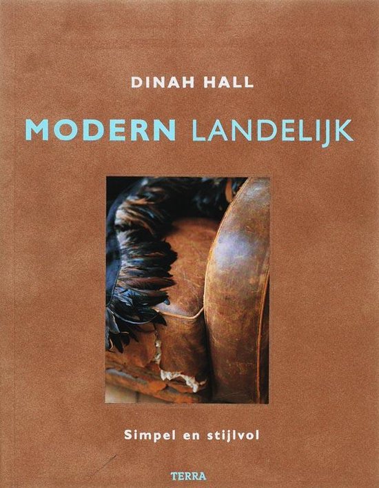 Cover van het boek 'Modern Landelijk' van D. Hall