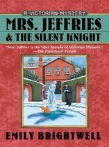 Mrs. Jeffries and the Silent Knight