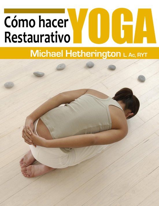 Cómo hacer Yoga Restaurativa - cover