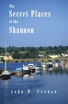 Secret Places Of The Shannon