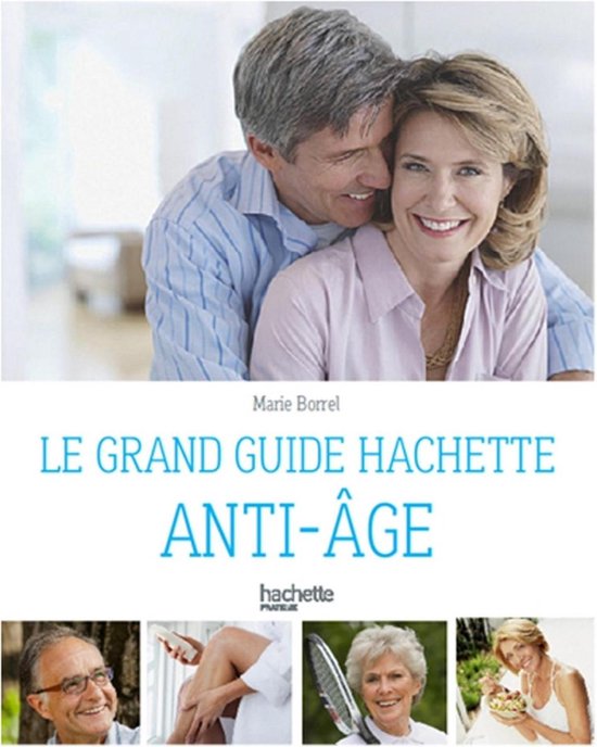 Le guide Hachette anti-âge - cover