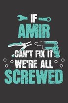 If AMIR Can't Fix It