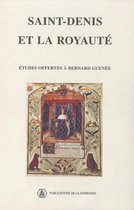 Histoire ancienne et médiévale - Saint-Denis et la royauté