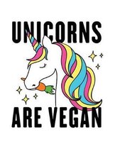 Unicorns Are Vegan