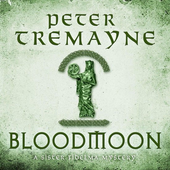 Sister Fidelma1- Bloodmoon (Sister Fidelma Mysteries Book 29 ... - cover
