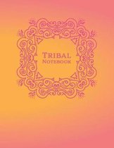 Tribal Notebook