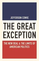 Politics and Society in Modern America 128 - The Great Exception