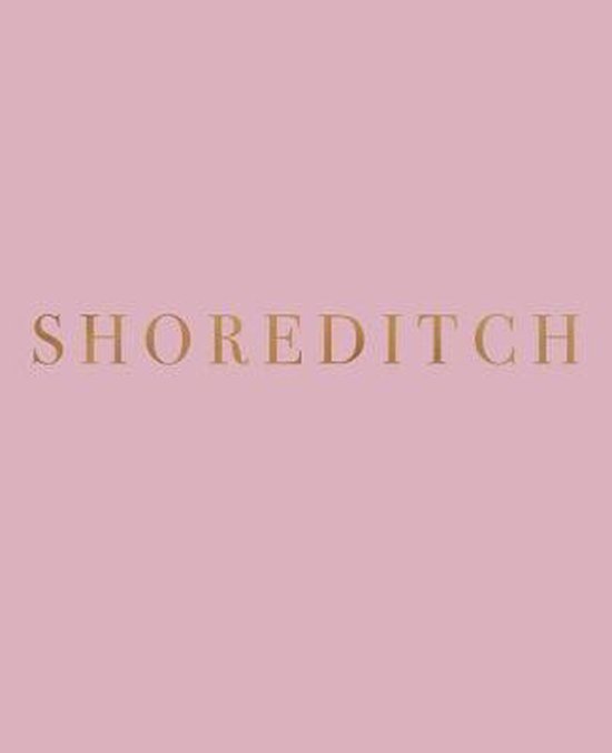 Neighborhoods of London in Blush- Shoreditch - cover
