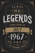 Real Legends were born in July 1967