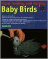 Handfeeding and Raising Baby Birds