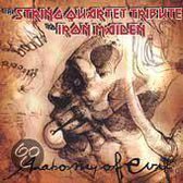 Anatomy of Evil: The String Quartet Tribute to Iron Maiden