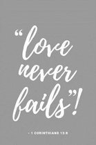 Love Never Fails