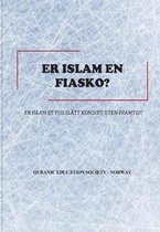 Er Islam en fiasko?