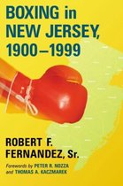 Boxing in New Jersey, 1900-1999