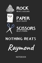 Nothing Beats Raymond - Notebook