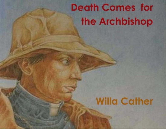 Death Comes for the Archbishop - cover