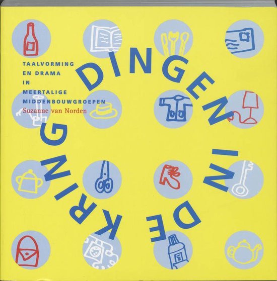 Cover van het boek 'Dingen in de kring / druk 2' van Suzanne van Norden