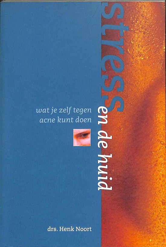 H. Noort - Stress en de huid