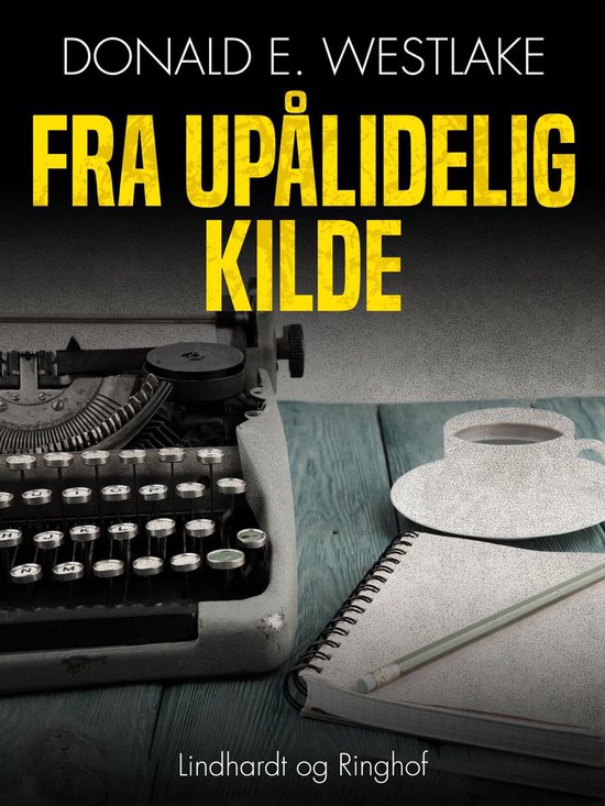 Fra upålidelig kilde