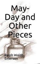 May-Day and Other Pieces