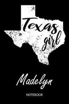 Texas Girl - Madelyn - Notebook