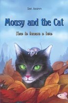 Mousy and the Cat